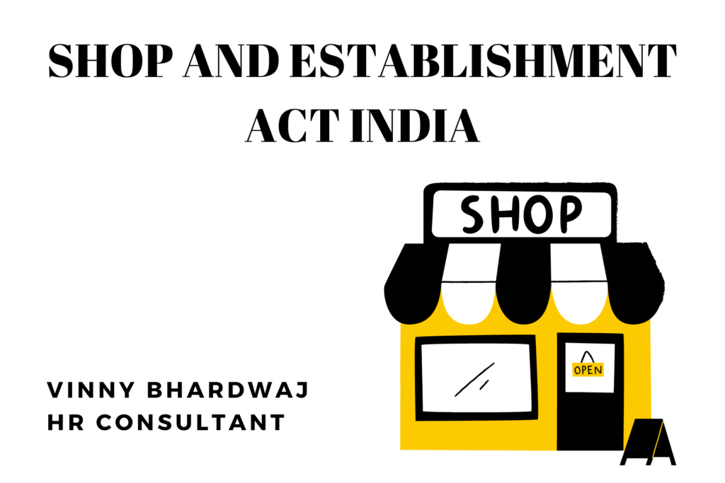 Leave Applicability Under Shops and Establishments Act Across States in India